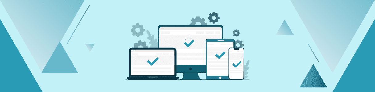 Laptop, desktop, tablet, and phone displaying checkmarks, illustrating successful continuous testing across devices.