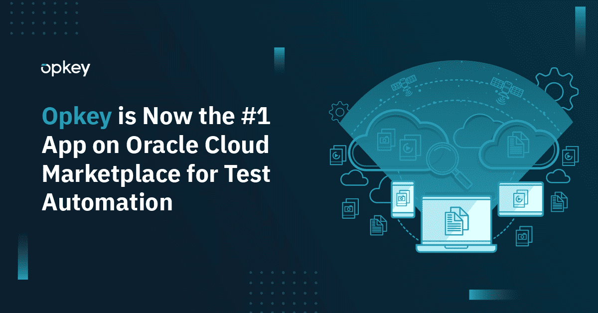 Opkey: #1 Oracle Cloud Marketplace app for test automation. Graphic shows cloud computing and data transfer.