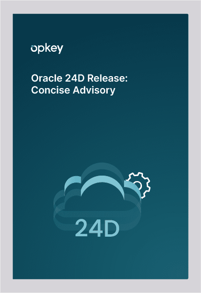 Opkey's advisory on the Oracle 24D release. Graphic shows a cloud with 24D.