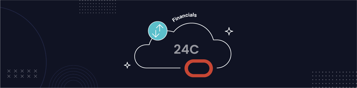 Oracle Cloud Financials 24C Release: What’s New?