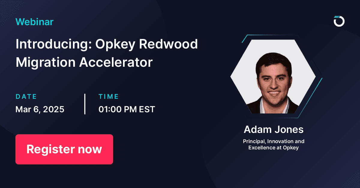 Adam Jones, Opkey's Principal of Innovation and Excellence, announces the Redwood Migration Accelerator.